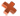 X X